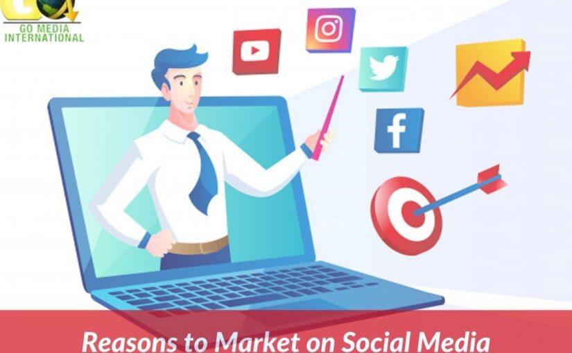 Reasons to Market on Social Media